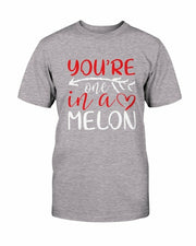 You're One In A Melon Shirt - Tiktok Tingz
